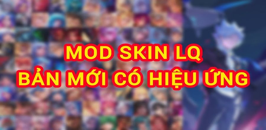 Hình ảnh MOD Skin Liên Quân Hack Hiệu Ứng